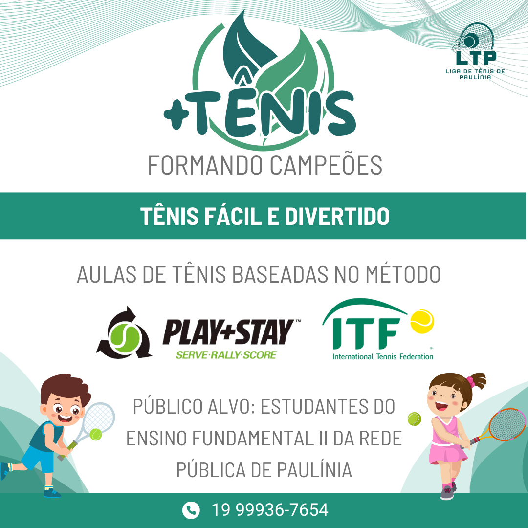 Projeto +Tenis levará o esporte às escolas públicas da cidade de Paulínia – Apoie e contribua com esta ação!